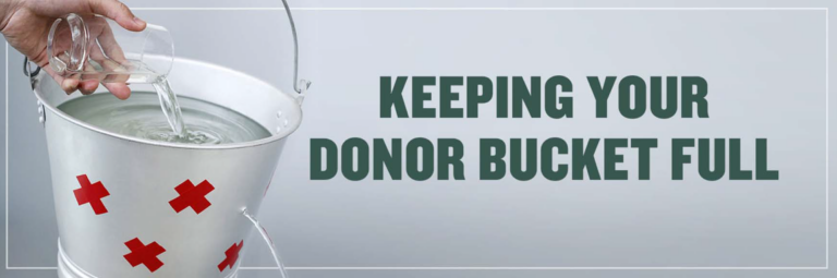 Keeping Your Donor Bucket Full