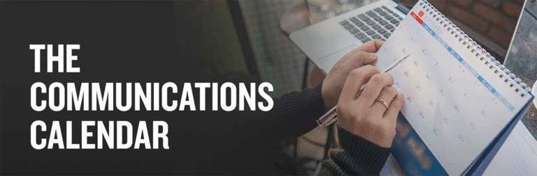 The Communications Calendar