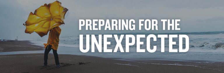 Upcoming Webinar: Preparing For The Unexpected