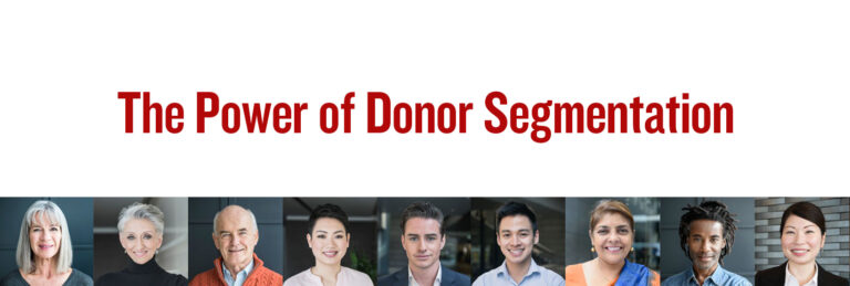 The Power of Donor Segmentation