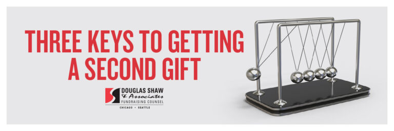 Three Keys to Getting a Second Gift