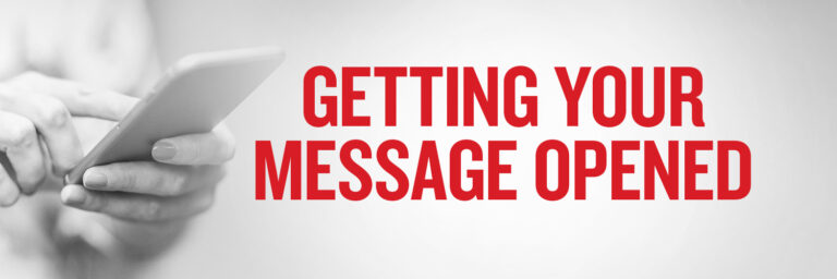 Getting Your Message Opened