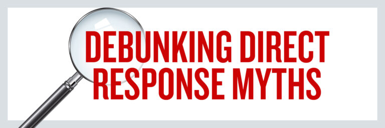 Debunking Direct Response Myths