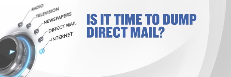 Is it Time to Dump Direct Mail?