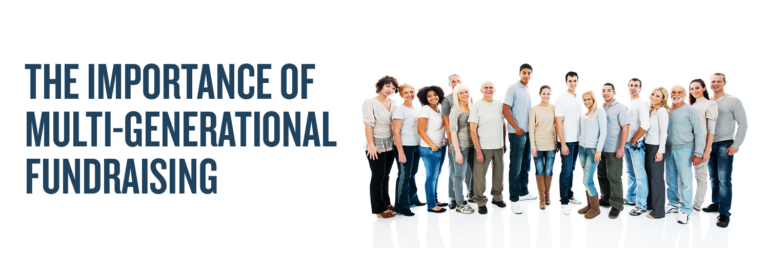 The Importance of Multi-Generational Fundraising
