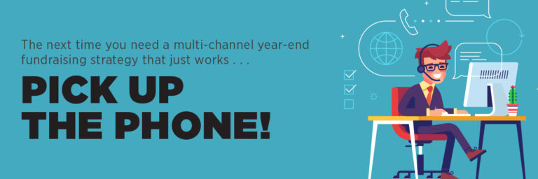 Pick Up the Phone: Year-End Fundraising Strategy that Just Works