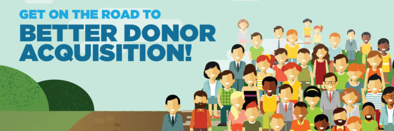 Get on the Road to Better Donor Acquisition