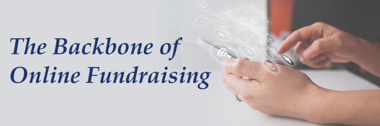 The Backbone of Online Fundraising