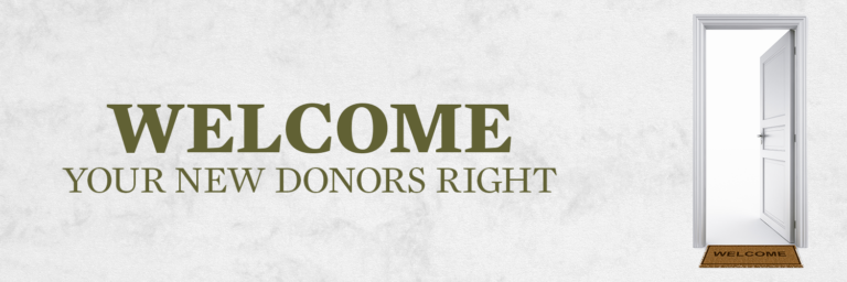 Welcome Your New Donors Right